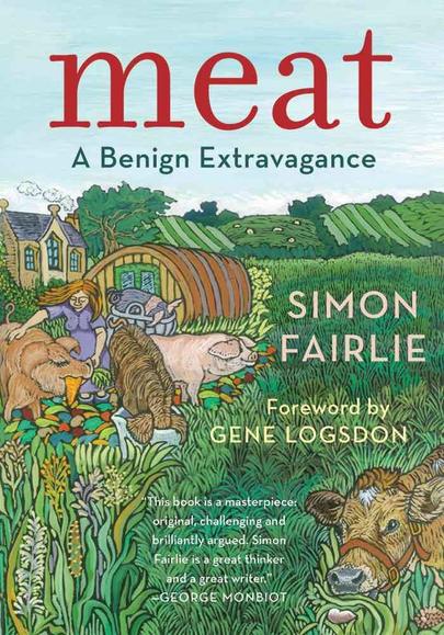 Book cover of Meat, a benign extravagence by Simon Fairlie